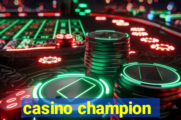 casino champion